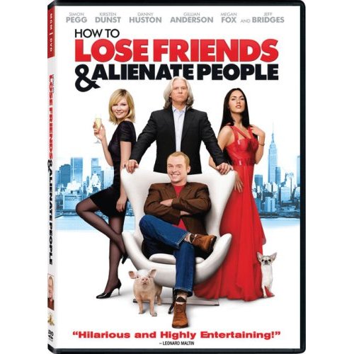How To Lose Friends & Alienate People