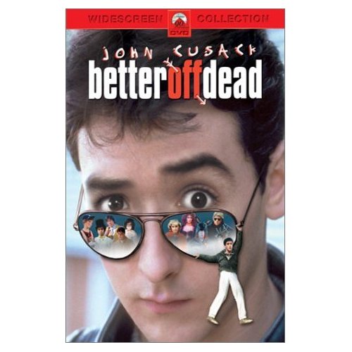 Better Off Dead
